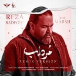 reza-sadeghi-mordab-remix